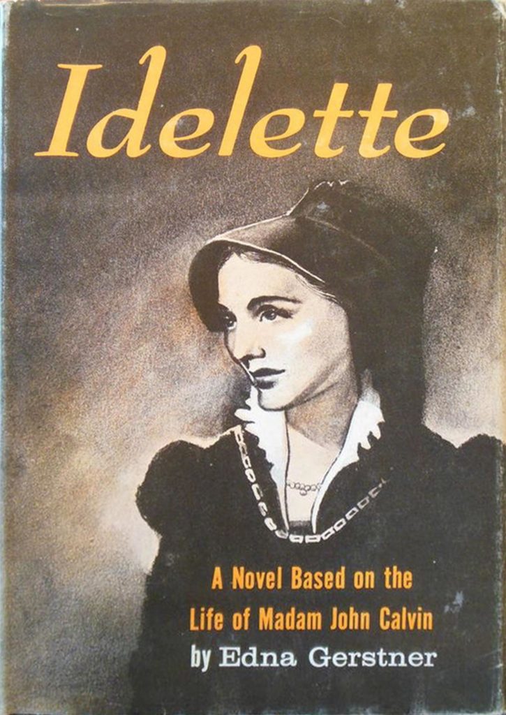 Novela basada en la vida de Idelette de Bure.